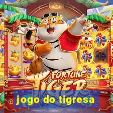 jogo do tigresa